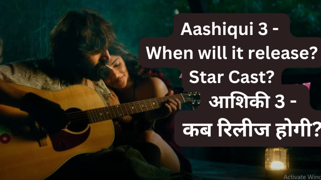 Aashiqui 3